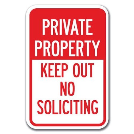 Signmission Safety Sign, 12 in Height, Aluminum, No Solicting - Privat P A-1218 No Solicting - Privat P